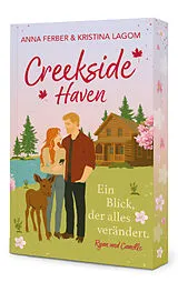 Kartonierter Einband Creekside Haven - Ein Blick, der alles verändert von Anna Ferber, Kristina Lagom