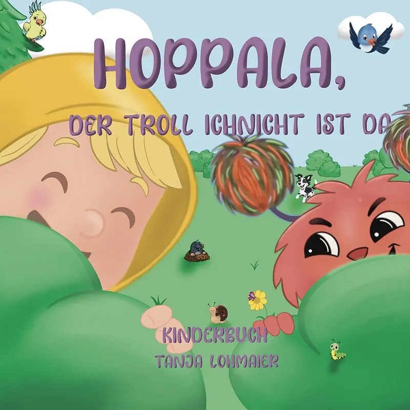 Hoppala, der Troll Ichnicht ist da