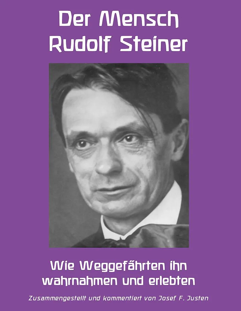 Der Mensch Rudolf Steiner