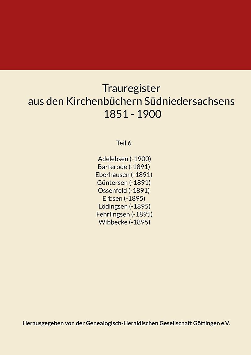 Trauregister aus den Kirchenbüchern Südniedersachsens 1851 - 1900