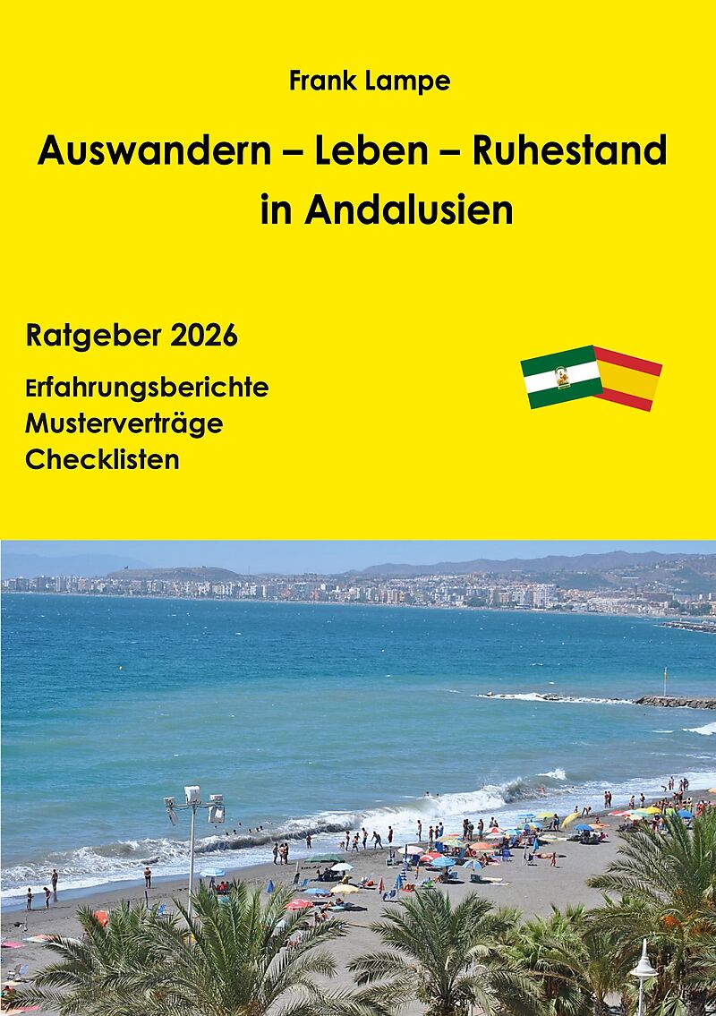 Auswandern - Leben - Ruhestand in Andalusien
