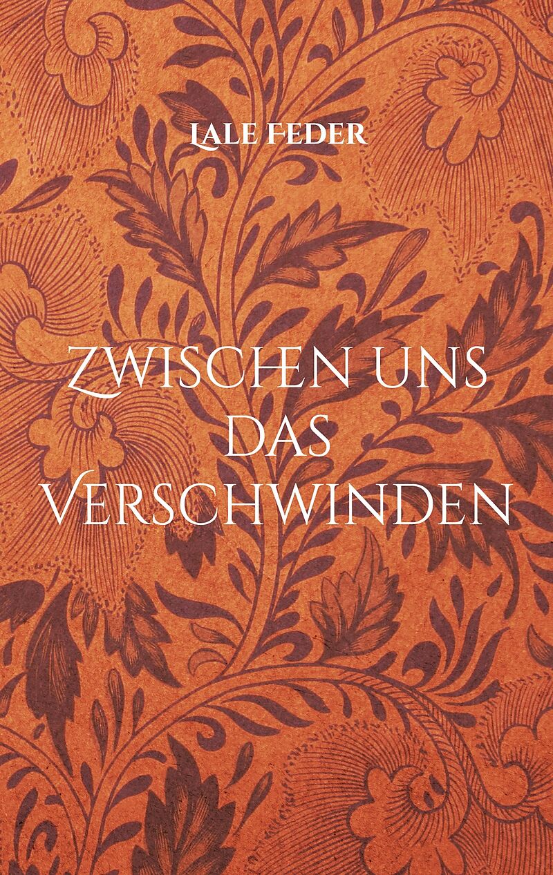 Zwischen uns das Verschwinden