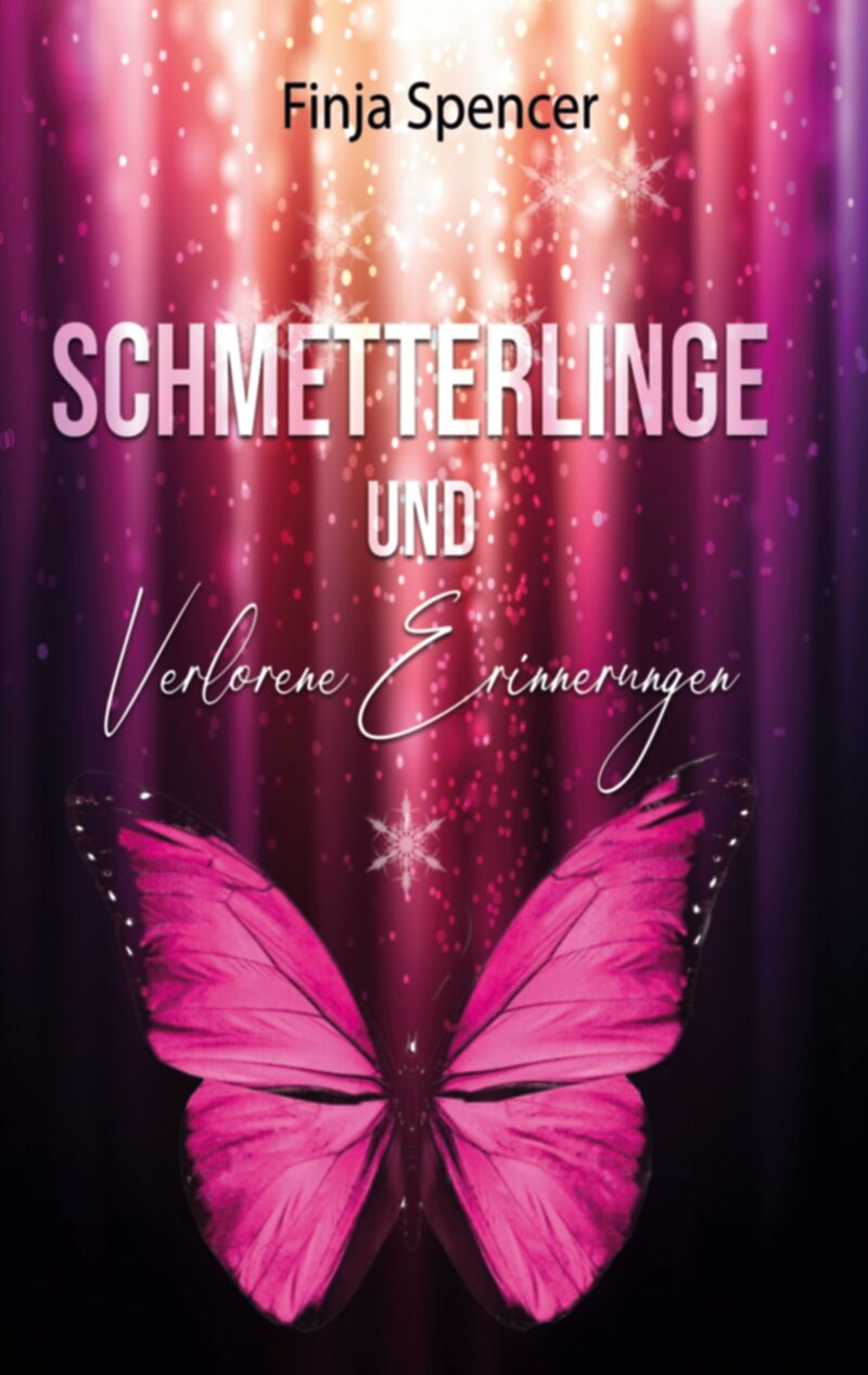 Schmetterlinge und verlorene Erinnerungen