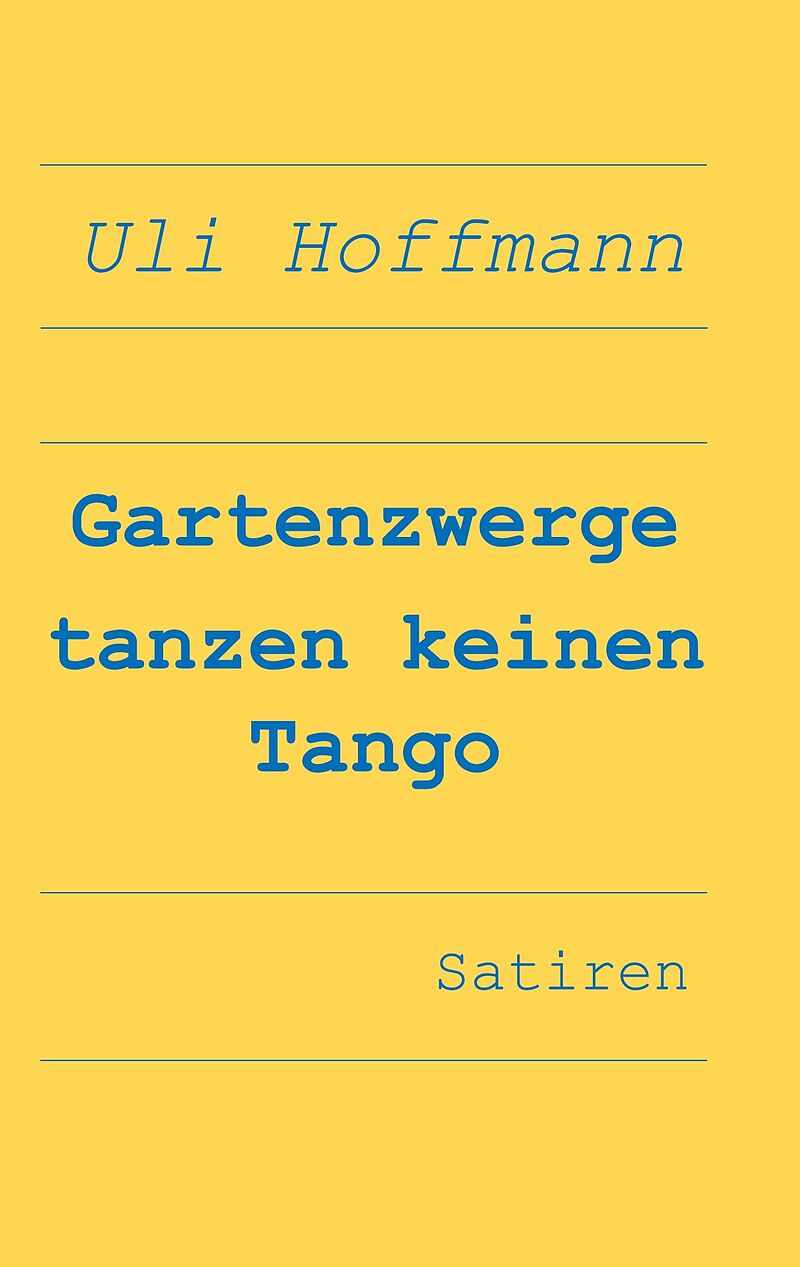 Gartenzwerge tanzen keinen Tango