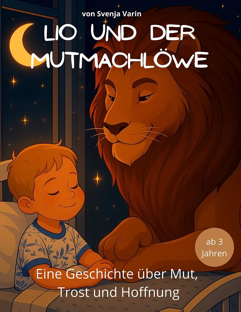 Lio und der Mutmachlöwe