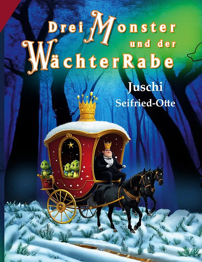 Drei Monster und der WächterRabe