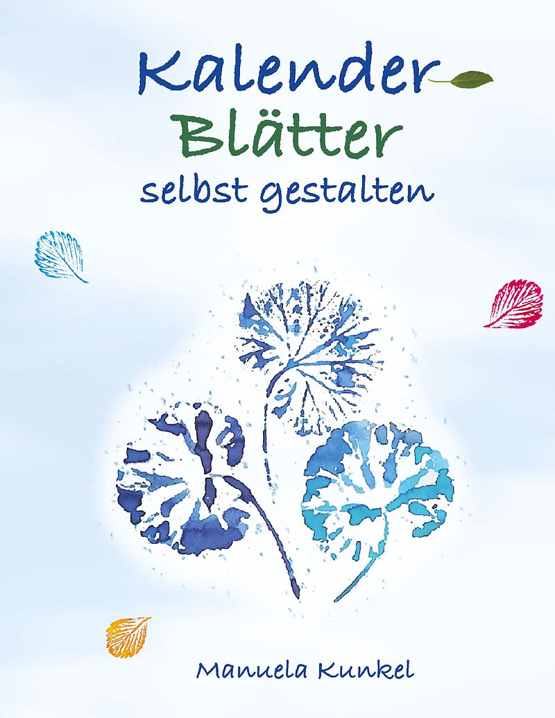 Kalender-Blätter selbst gestalten