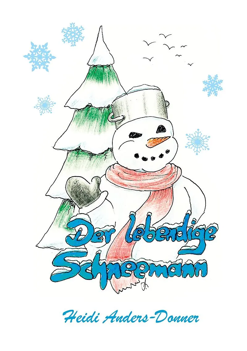Der lebendige Schneemann