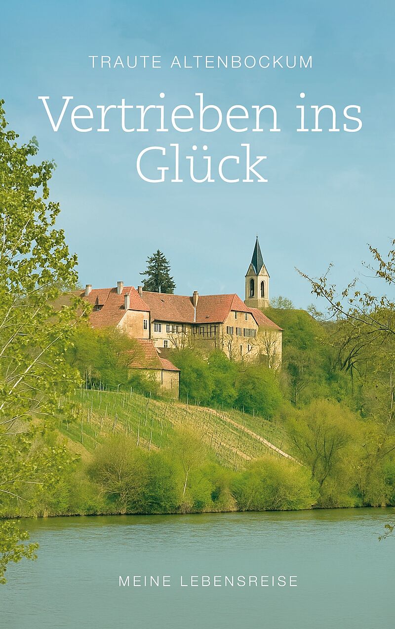 Vertrieben ins Glück