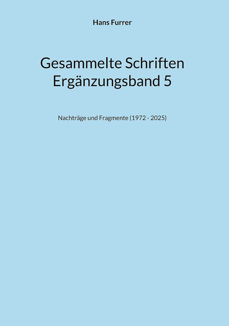 Gesammelte Schriften ErgBd 5