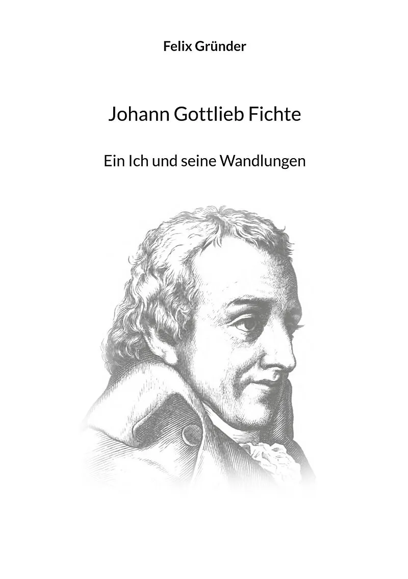 Johann Gottlieb Fichte