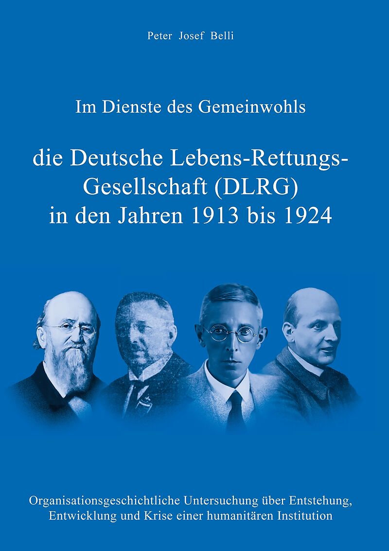 Im Dienste des Gemeinwohls - die Deutsche Lebens-Rettungs-Gesellschaft (DLRG) in den Jahren 1913 bis 1924