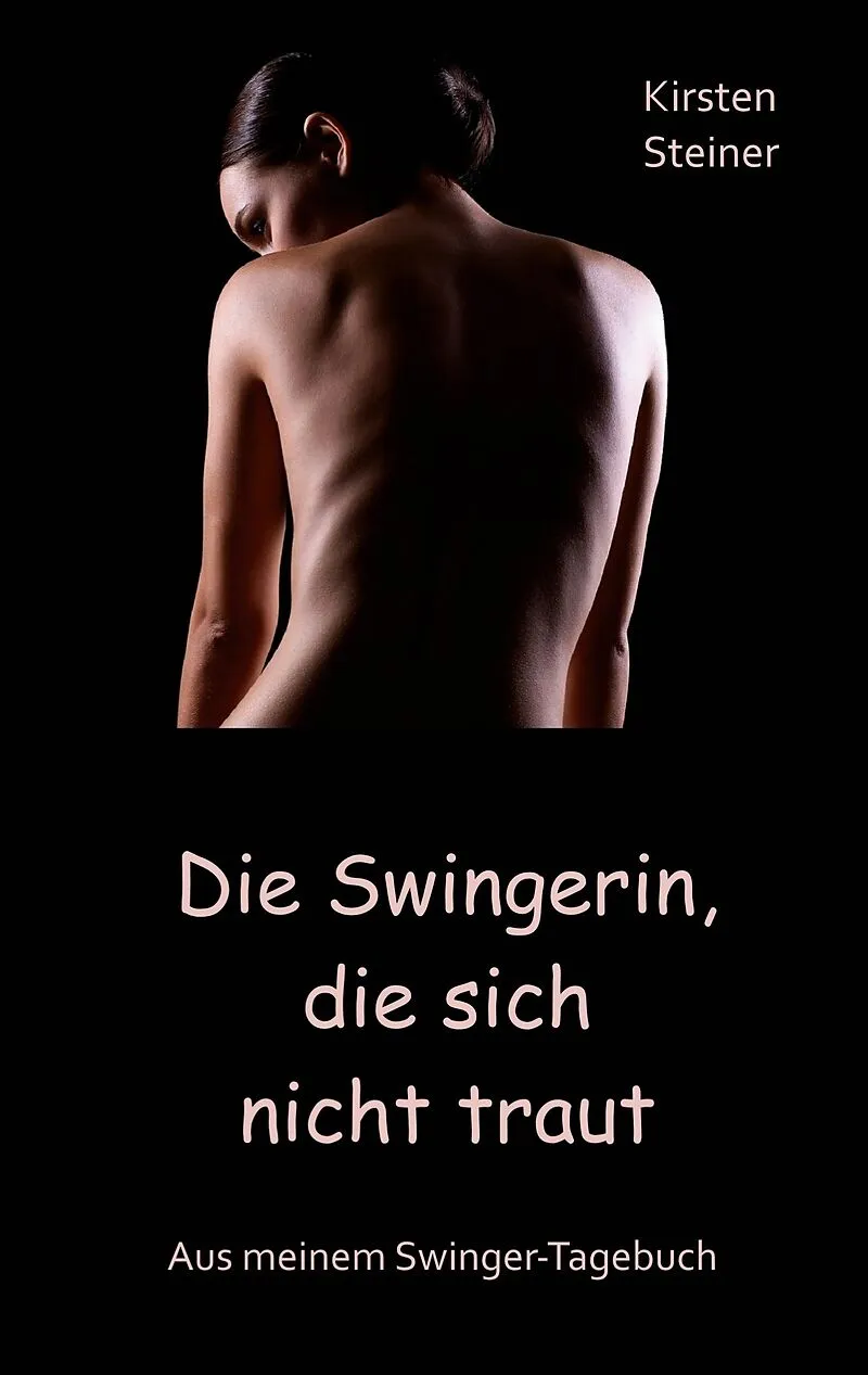 Die Swingerin, die sich nicht traut