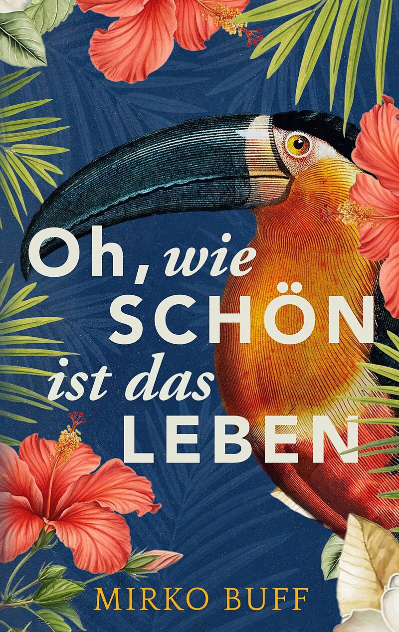 Oh, wie schön ist das Leben
