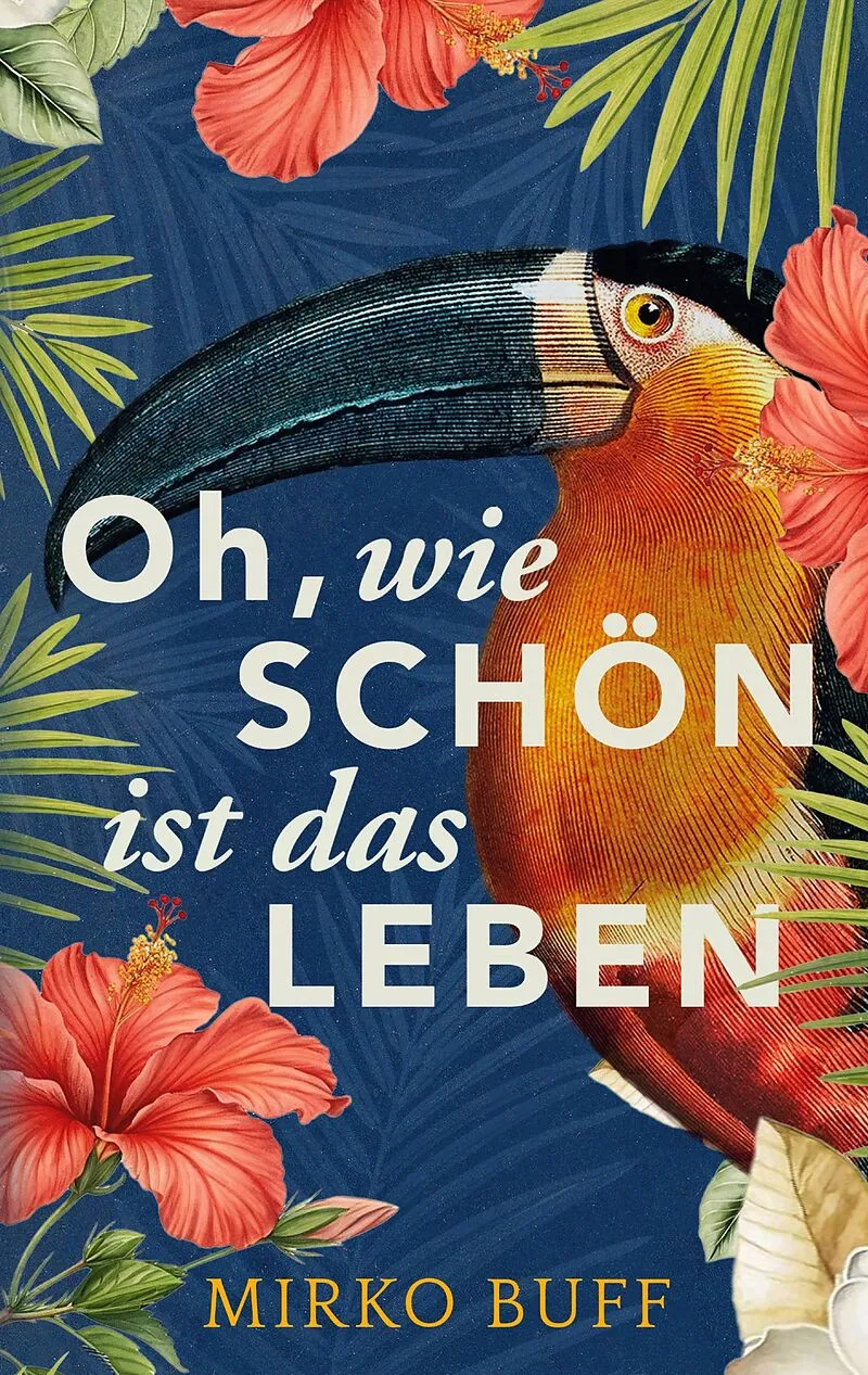 Oh, wie schön ist das Leben