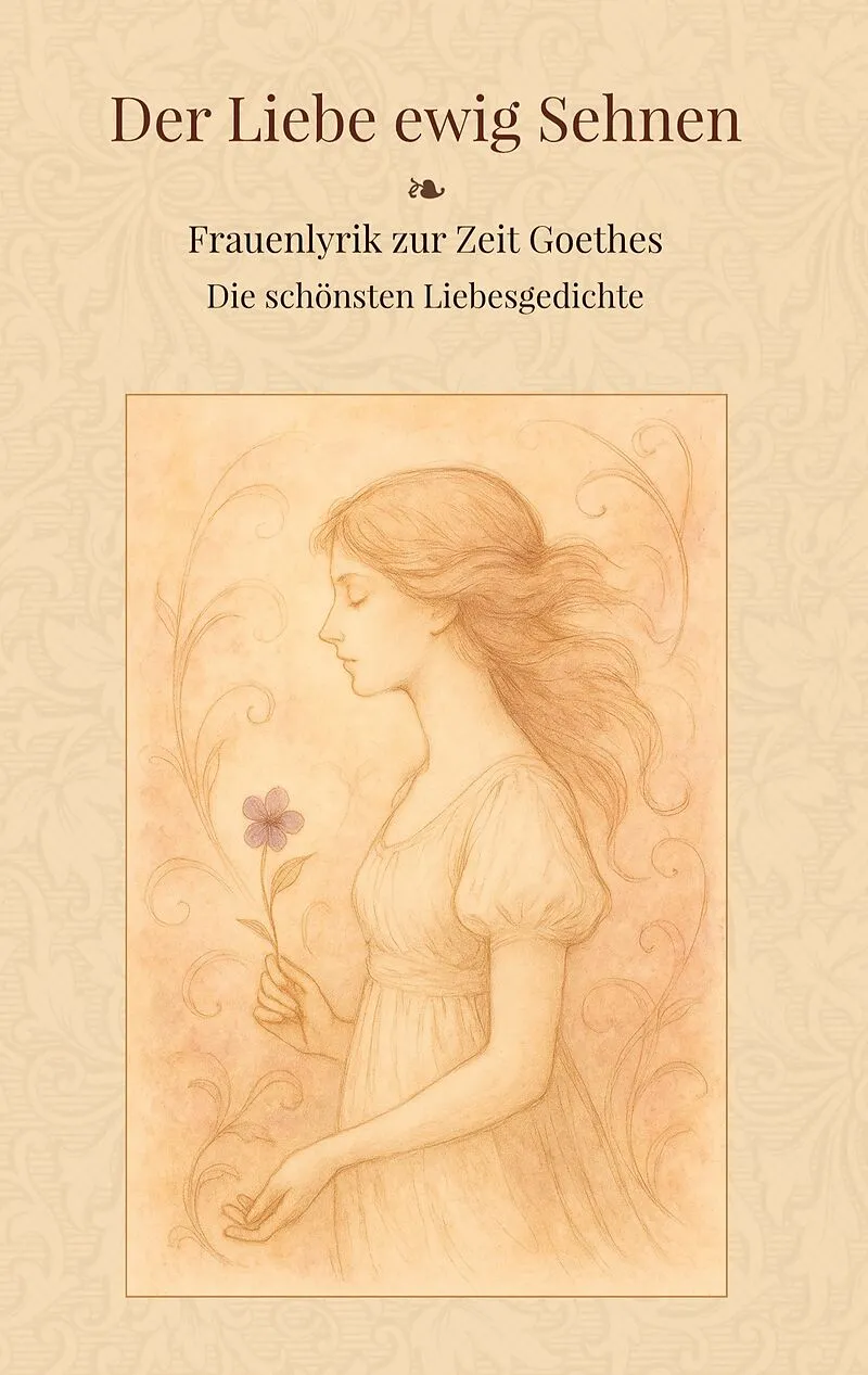 Der Liebe ewig Sehnen