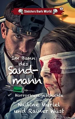 E-Book (epub) Im Bann des Sandmann von Rainer Wüst, Nadine Muriel
