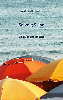 E-Book (epub) Solveig & Jan von Andreas Degkwitz