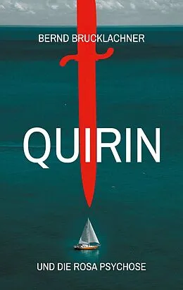 E-Book (epub) Quirin von Bernd Brucklachner
