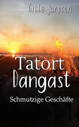 E-Book (epub) Tatort Dangast von Gitte Jurssen
