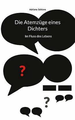E-Book (epub) Die Atemzüge eines Dichters von Adriano Schiavo