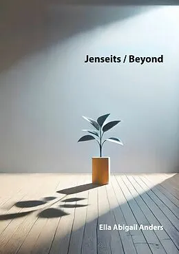 E-Book (epub) Jenseits / Beyond von Ella Abigail Anders