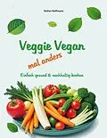 E-Book (epub) Veggie Vegan von Stefan Hoffmann