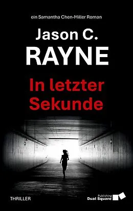 E-Book (epub) In letzter Sekunde von Jason C. Rayne