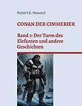E-Book (epub) Conan der Cimmerier von Robert Ervin Howard