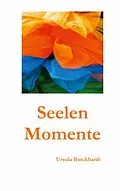 E-Book (epub) Seelenmomente von Ursula Burckhardt