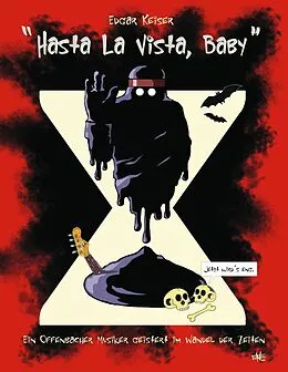 E-Book (epub) Hasta La Vista, Baby von Edgar Keiser