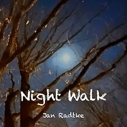 E-Book (epub) Night Walk von Jan Radtke