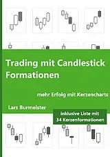 E-Book (epub) Trading mit Candlestick Formationen von Lars Burmeister