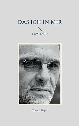 E-Book (epub) Das ich in mir von Thomas Hegel