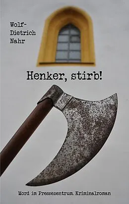 E-Book (epub) Henker, stirb! von Wolf-Dietrich Nahr