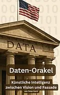 E-Book (epub) Daten-Orakel von Peter Koch