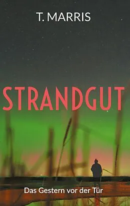 E-Book (epub) Strandgut von T. Marris