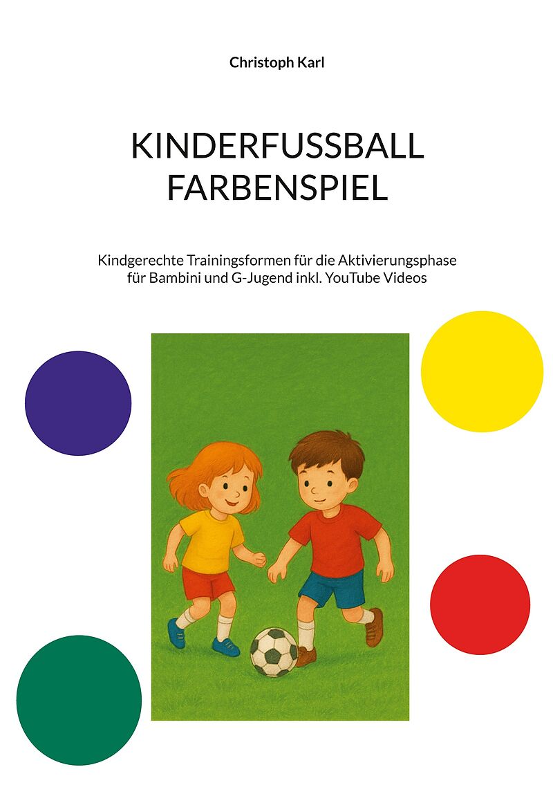 KINDERFUSSBALL - FARBENSPIEL