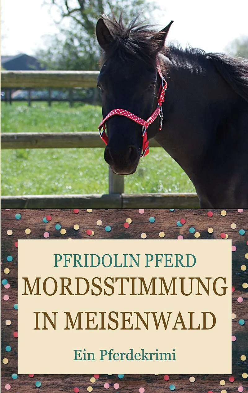 Mordsstimmung in Meisenwald