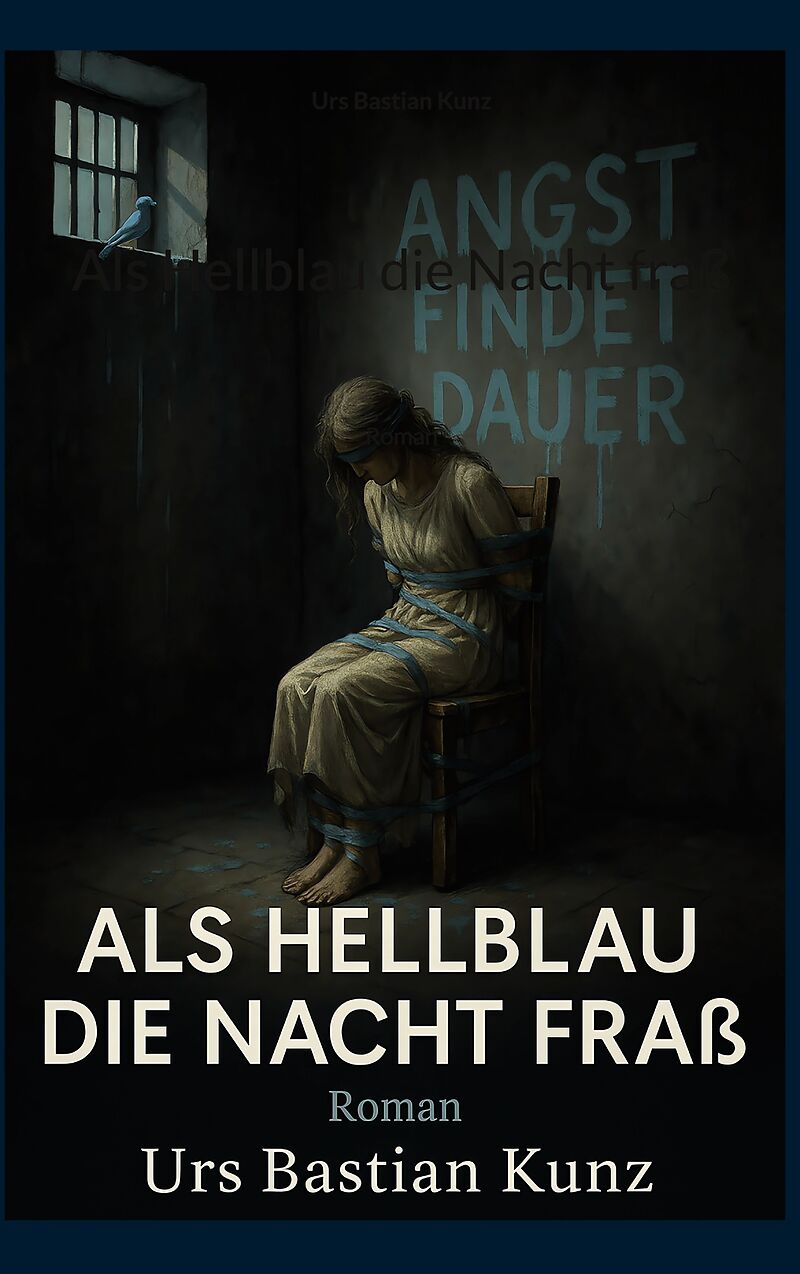 Als Hellblau die Nacht fraß
