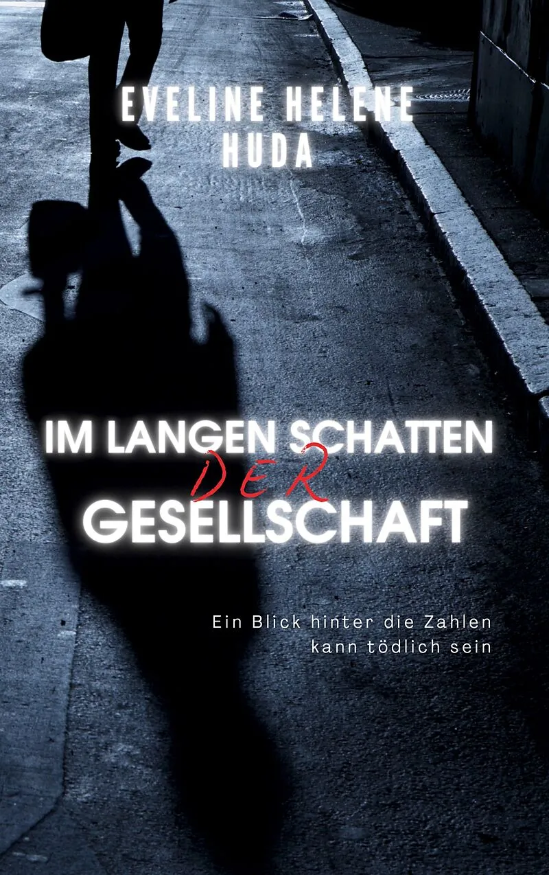 Im langen Schatten der Gesellschaft