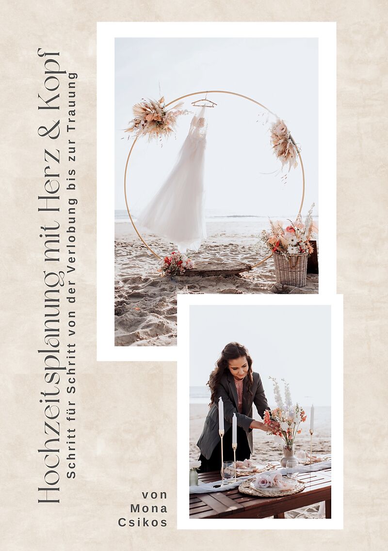 Hochzeitsplanung mit Herz & Kopf