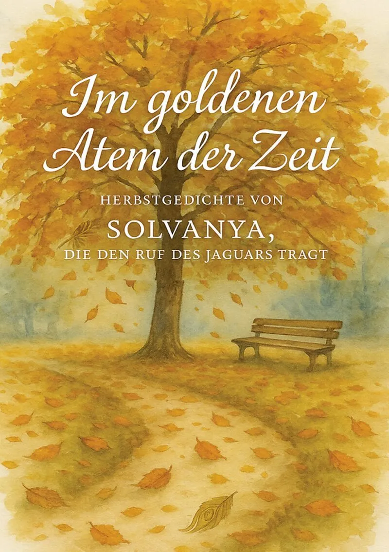 Im goldenen Atem der Zeit