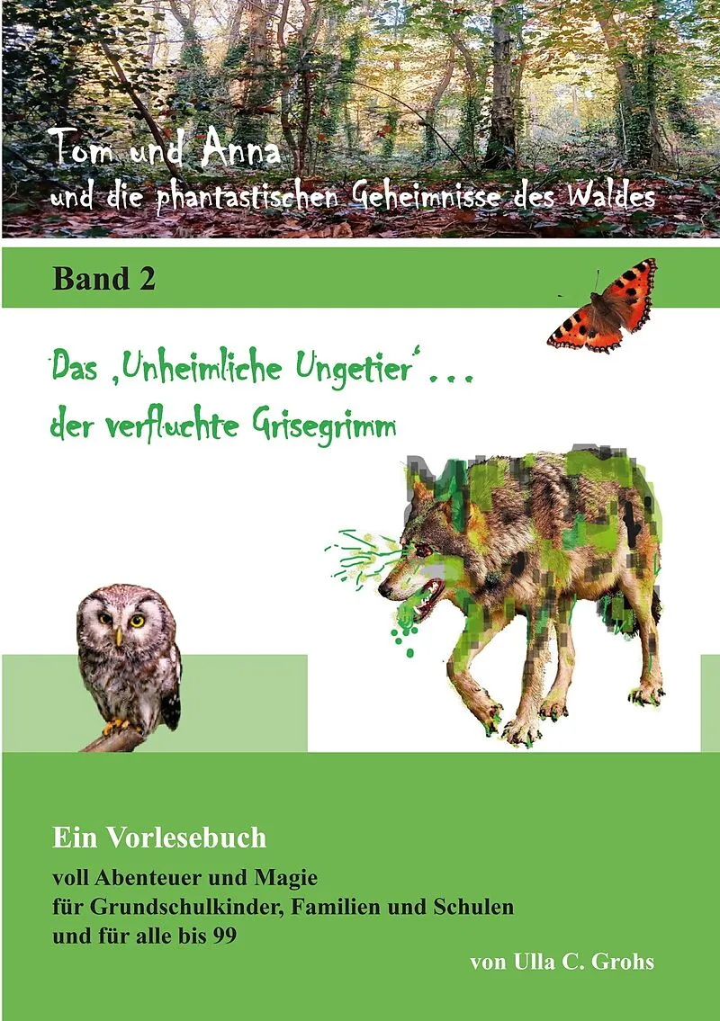 Das "Unheimliche Ungetier" ... der verfluchte Grisegrimm