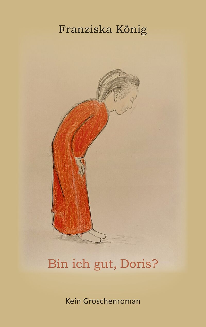 Bin ich gut, Doris?