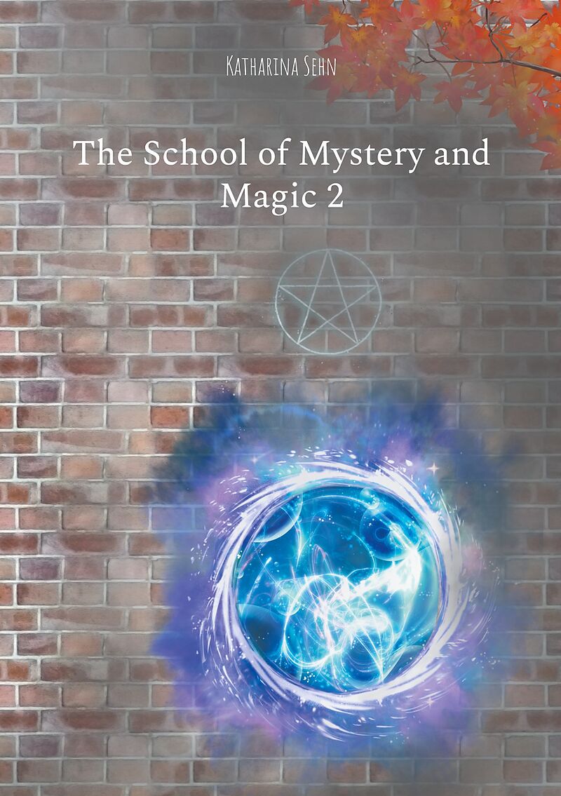 The School of Mystery and Magic 2