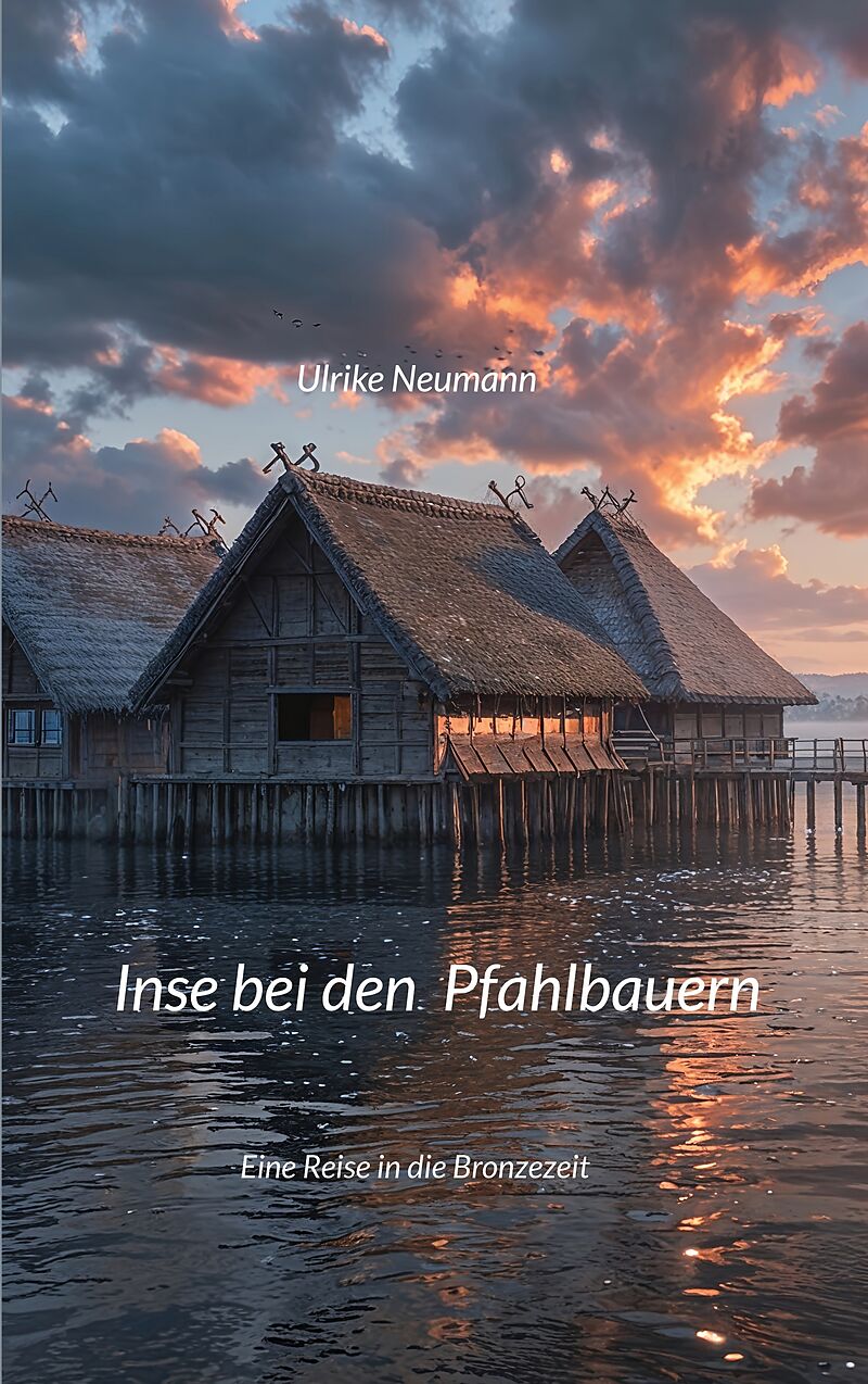 Inse bei den Pfahlbauern