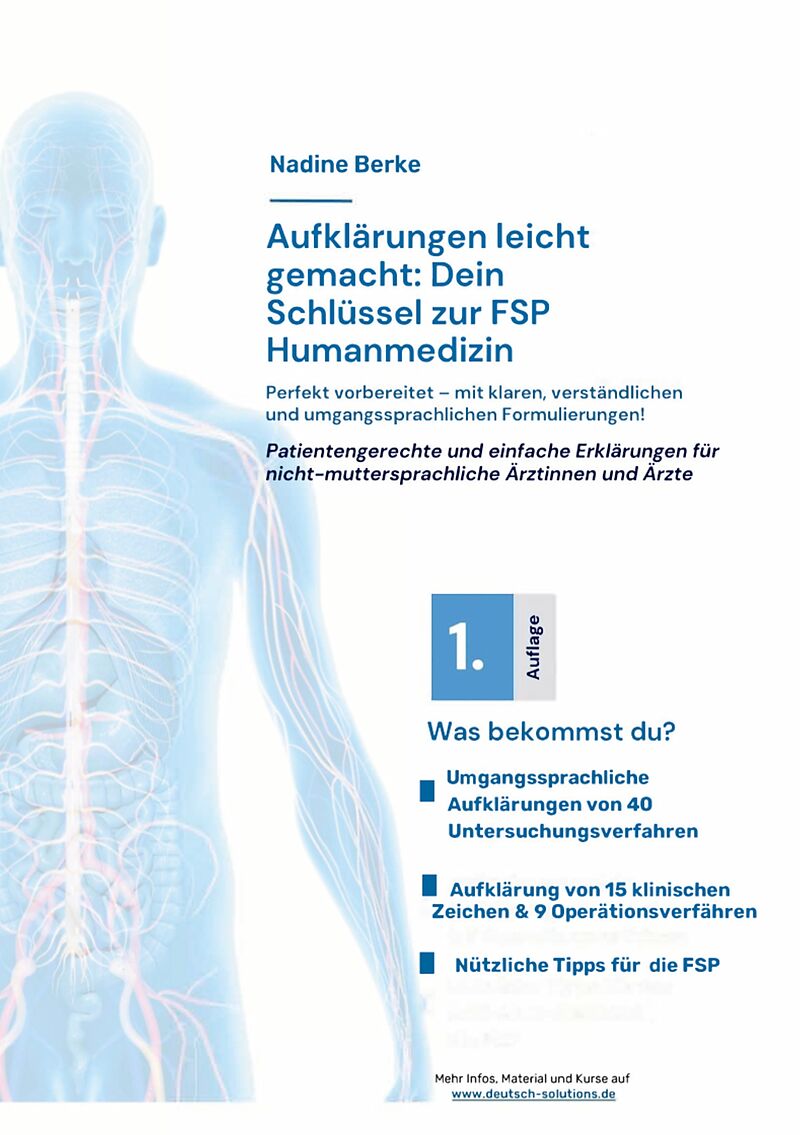 Aufklärungen leicht gemacht: Mit Erfolg zur FSP Humanmedizin