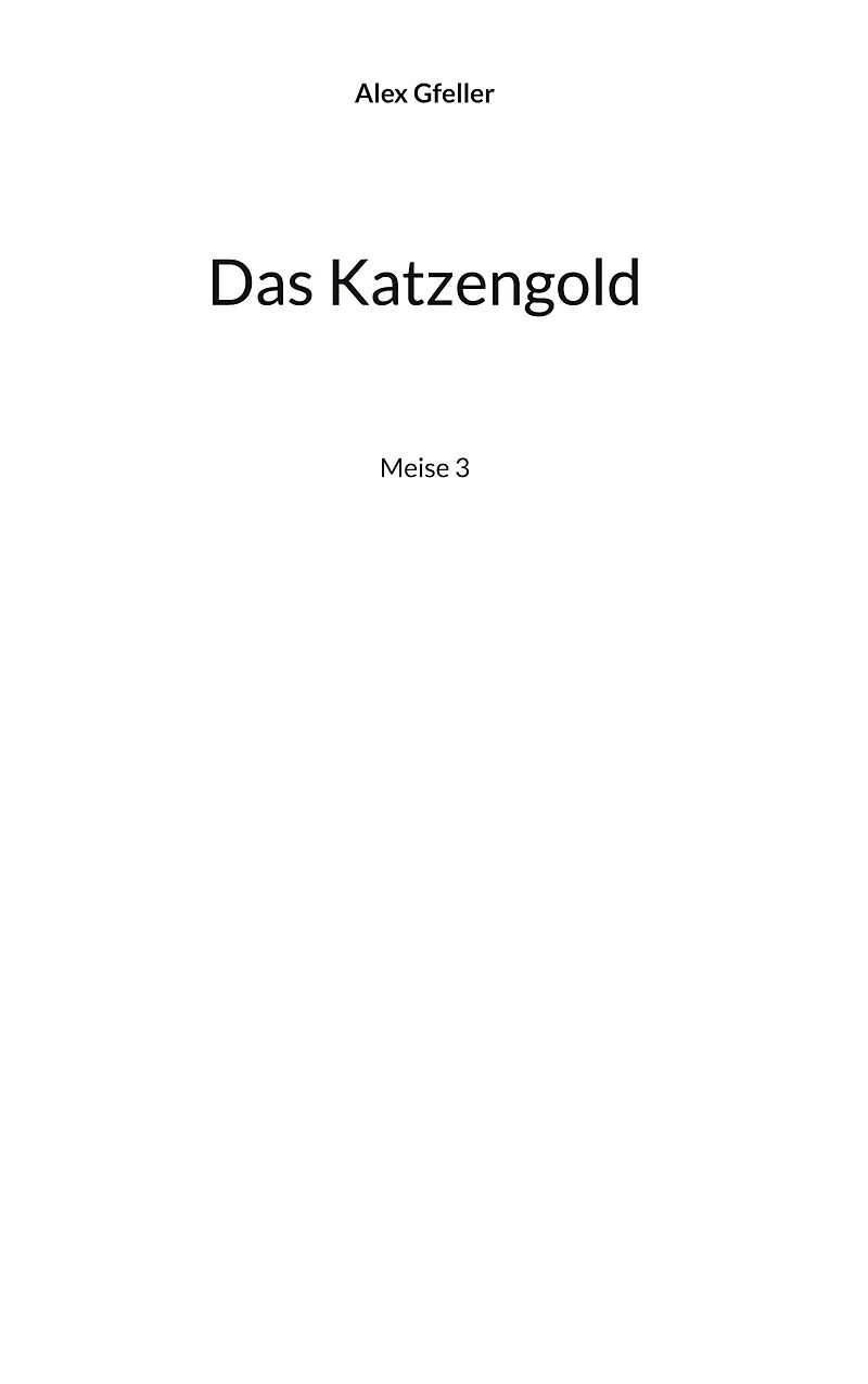 Das Katzengold