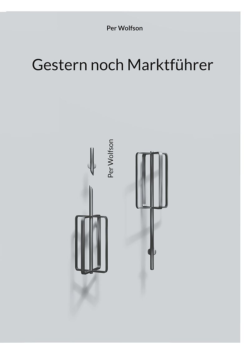 Gestern noch Marktführer